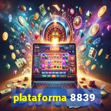 plataforma 8839